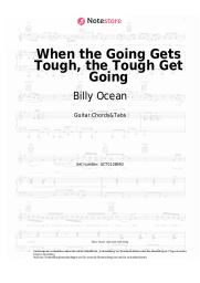 Noten, Akkorde Billy Ocean - When the Going Gets Tough, the Tough Get Going