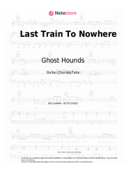 Noten, Akkorde Ghost Hounds - Last Train To Nowhere