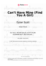 Noten, Akkorde Dylan Scott - Can’t Have Mine (Find You A Girl)