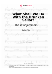 Noten, Akkorde The Windjammers - What Shall We Do With the Drunken Sailor?
