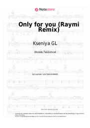 Noten, Akkorde Kseniya GL, Raymi - Only for you (Raymi Remix)