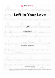 Noten, Akkorde Loi - Left In Your Love