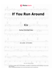 Noten, Akkorde Kix - If You Run Around