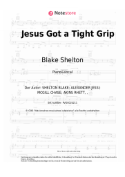 Noten, Akkorde Blake Shelton - Jesus Got a Tight Grip