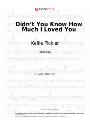 Noten, Akkorde Kellie Pickler - Didn’t You Know How Much I Loved You