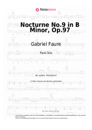 Noten, Akkorde Gabriel Faure - Nocturne No.9 in B Minor, Op.97