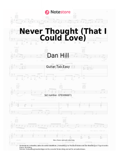 Noten, Akkorde Dan Hill - Never Thought (That I Could Love)