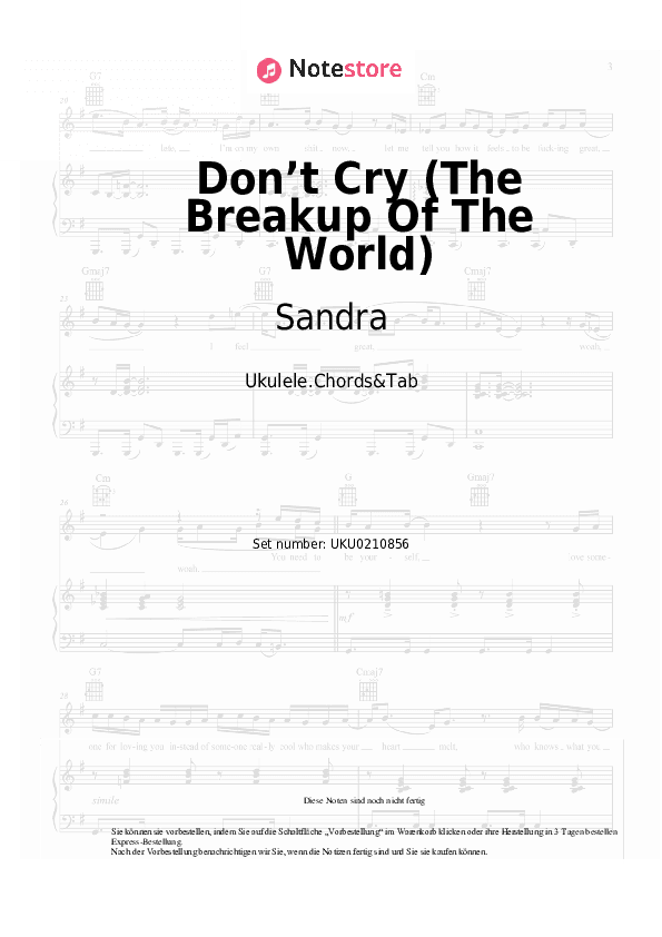 Noten Sandra - Don’t Cry (The Breakup Of The World) - Ukulele.Akkorde&Tabs