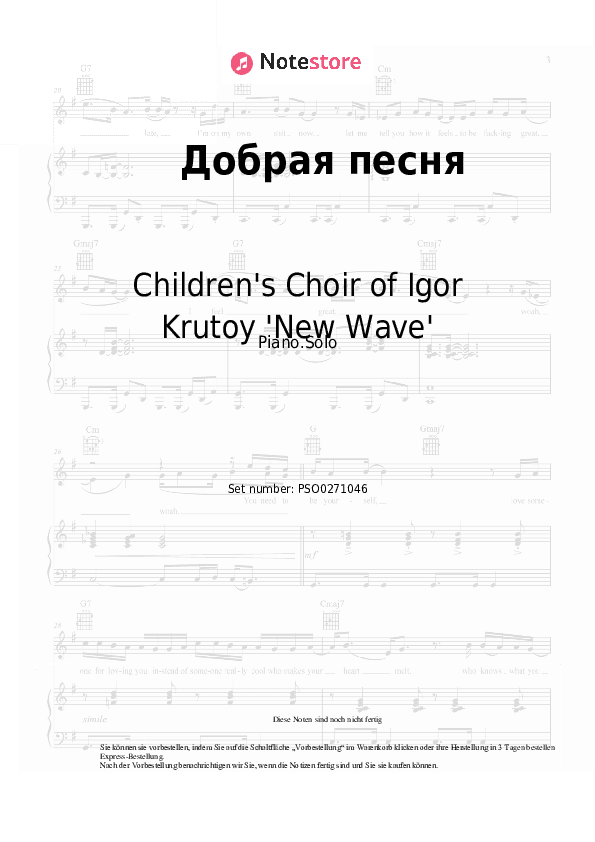 Noten Children's Choir of Igor Krutoy 'New Wave', Igor Krutoy - Добрая песня - Klavier.Solo