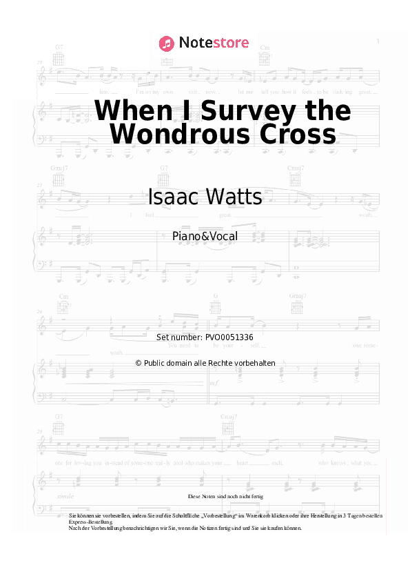 Noten mit Gesang Isaac Watts, Christian hymnody - When I Survey the Wondrous Cross - Klavier&Gesang