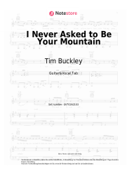 Noten, Akkorde Tim Buckley - I Never Asked to Be Your Mountain