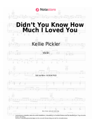 Noten, Akkorde Kellie Pickler - Didn’t You Know How Much I Loved You