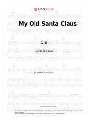 Noten, Akkorde Sia - My Old Santa Claus