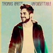 Thomas Rhett - Unforgettable Noten für Piano