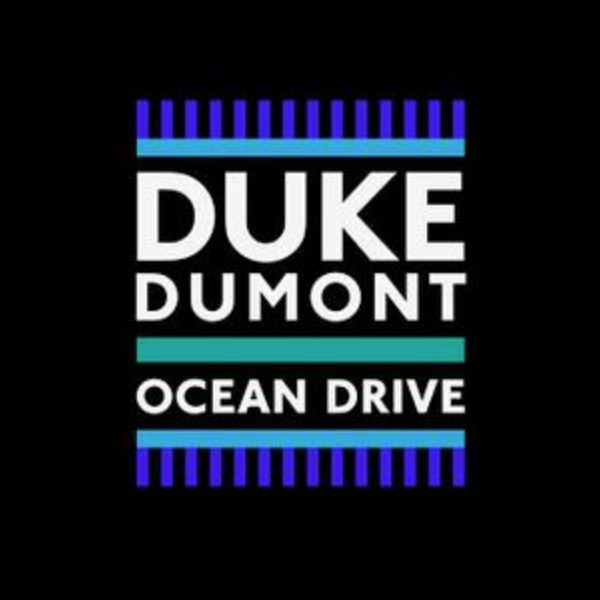 Duke Dumont - Ocean Drive Noten für Piano