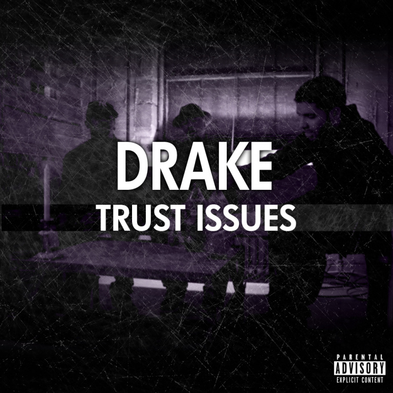 Drake - Trust Issues Noten für Piano
