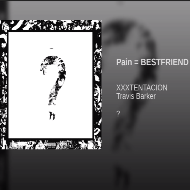XXXTentacion, Travis Barker - Pain = BESTFRIEND Noten für Piano