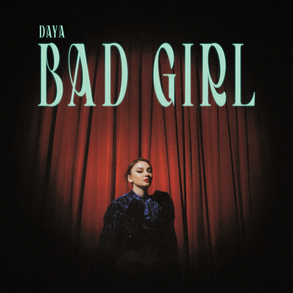 Daya - Bad Girl Noten für Piano