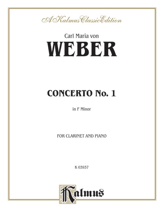 Carl Maria Von Weber - Clarinet Concerto No. 1 in F Minor, Op. 73: I. Allegro Noten für Piano
