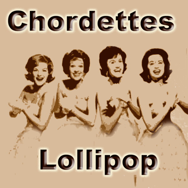 The Chordettes - Lollipop Noten für Piano