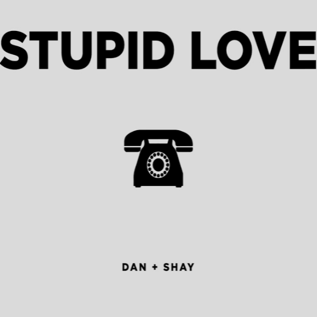 Dan + Shay - Stupid Love Noten für Piano
