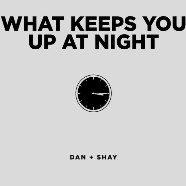 Dan + Shay - What Keeps You Up At Night Noten für Piano