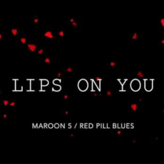 Maroon 5 - Lips On You Noten für Piano