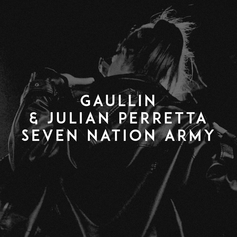 Gaullin, Julian Perretta - Seven Nation Army Noten für Piano
