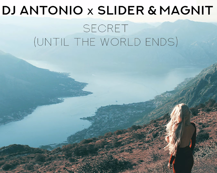 Dj Antonio, Slider & Magnit - Secret (Until the world ends) Noten für Piano