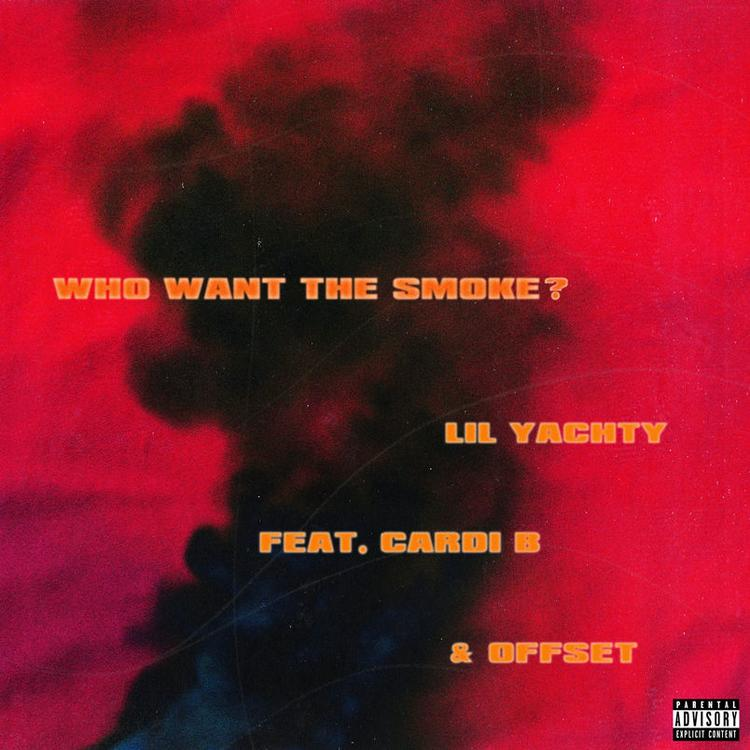 Lil Yachty, Cardi B, Offset - Who Want The Smoke? Noten für Piano