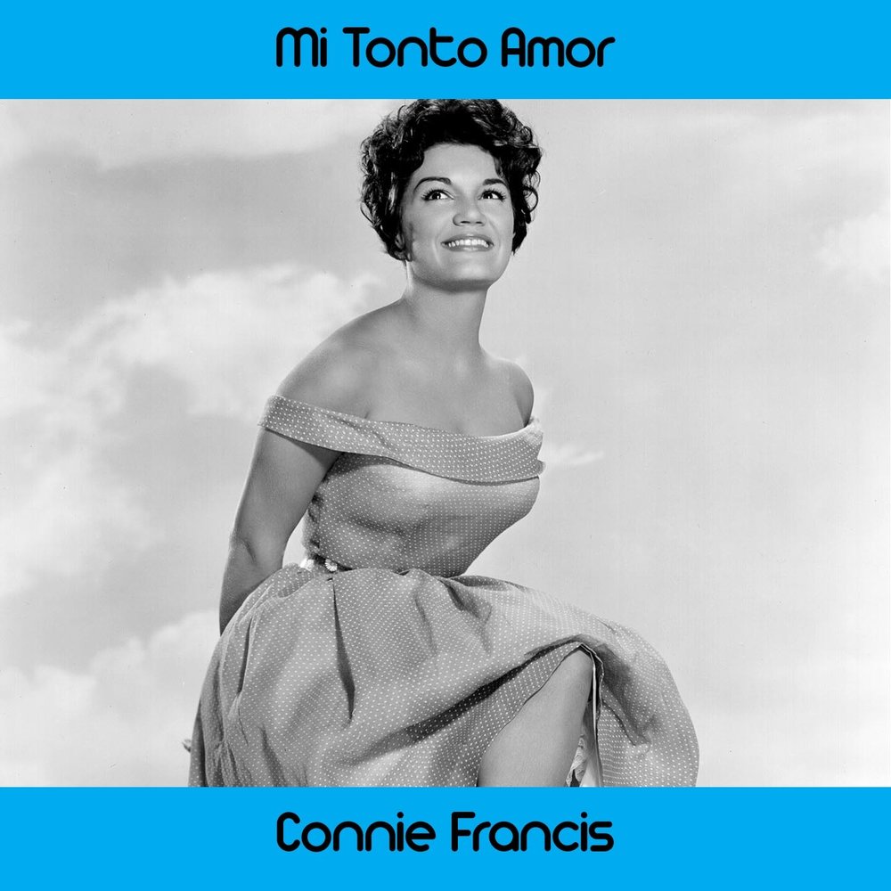 Connie Francis - Mi Tonto Amor Noten für Piano