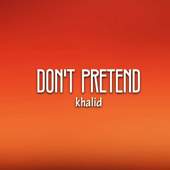 Khalid - Don't Pretend (ft. SAFE) Noten für Piano