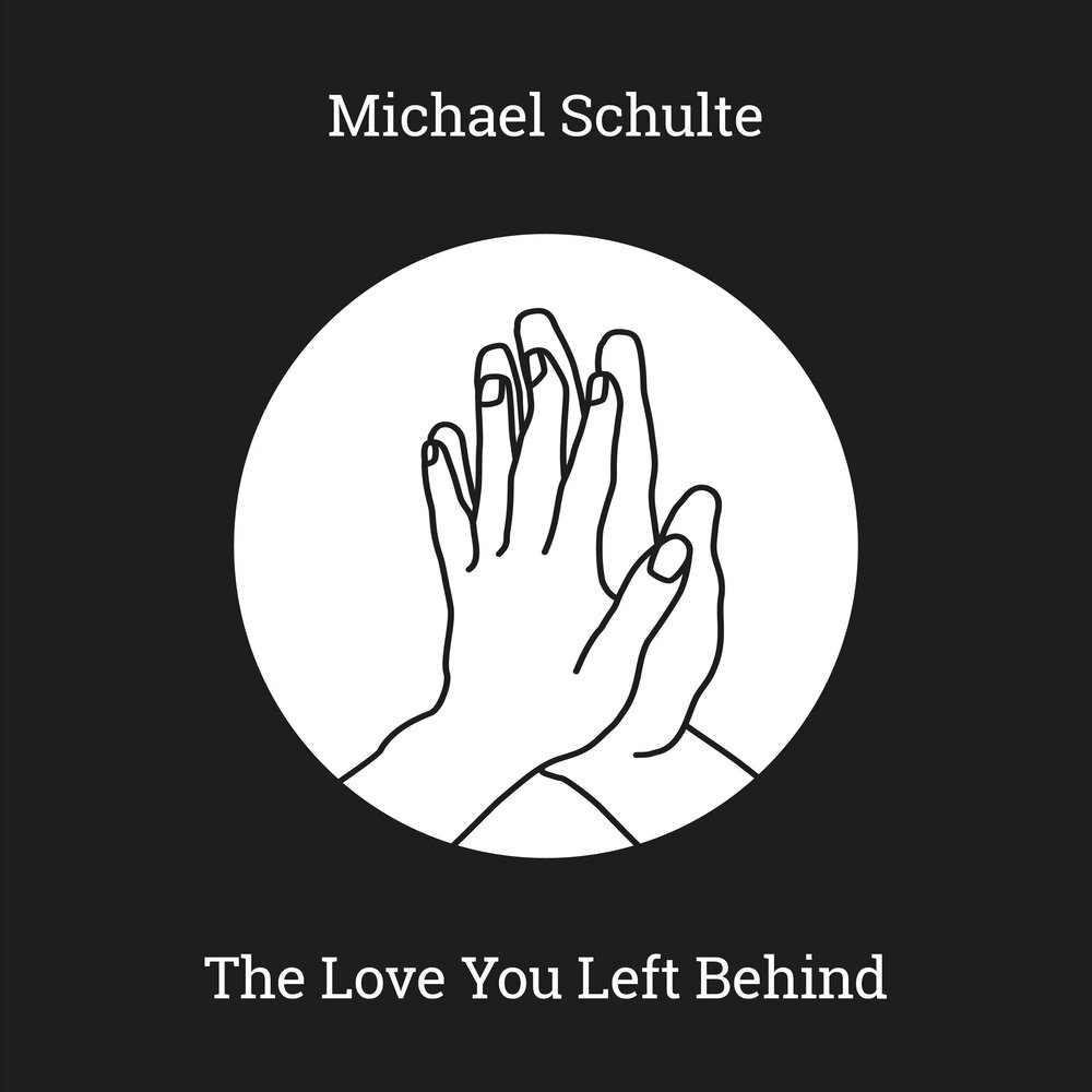 Michael Schulte - The Love You Left Behind Noten für Piano
