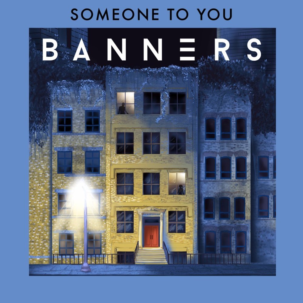 Banners - Someone To You Noten für Piano