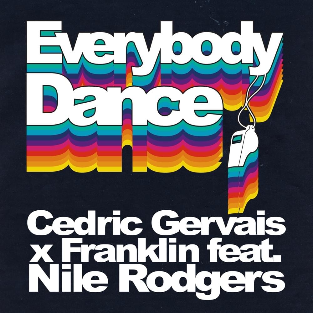 Cedric Gervais, Franklin, Nile Rodgers - Everybody Dance Noten für Piano