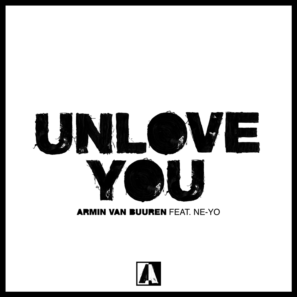 Armin van Buuren, Ne-Yo - Unlove You Noten für Piano