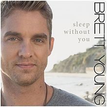 Brett Young - Sleep Without You Noten für Piano