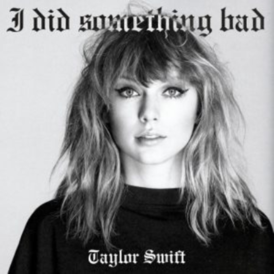 Taylor Swift - I Did Something Bad Noten für Piano
