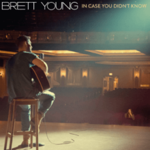 Brett Young - In Case You Didn't Know Noten für Piano