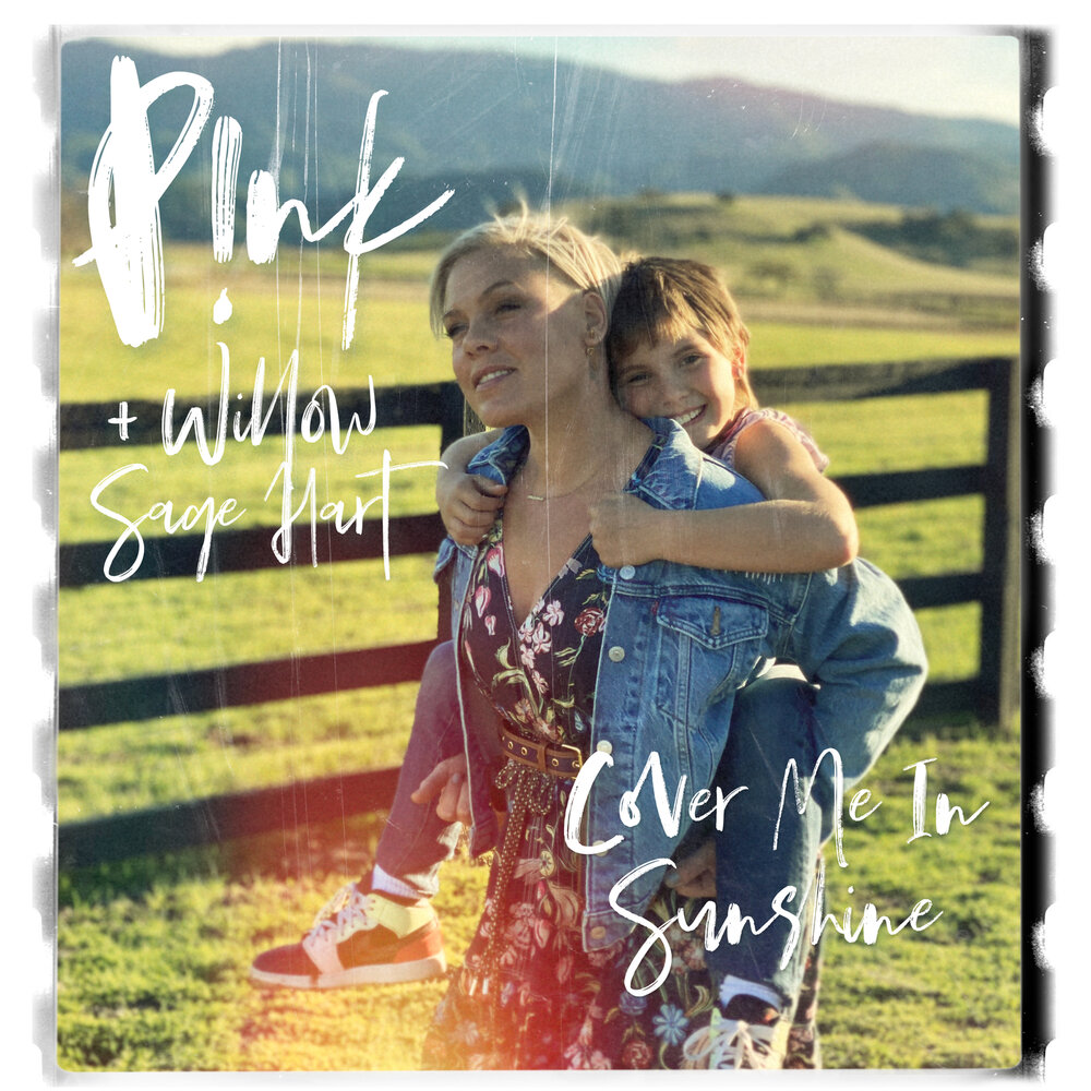 Pink, Willow Sage Hart - Cover Me In Sunshine Noten für Piano