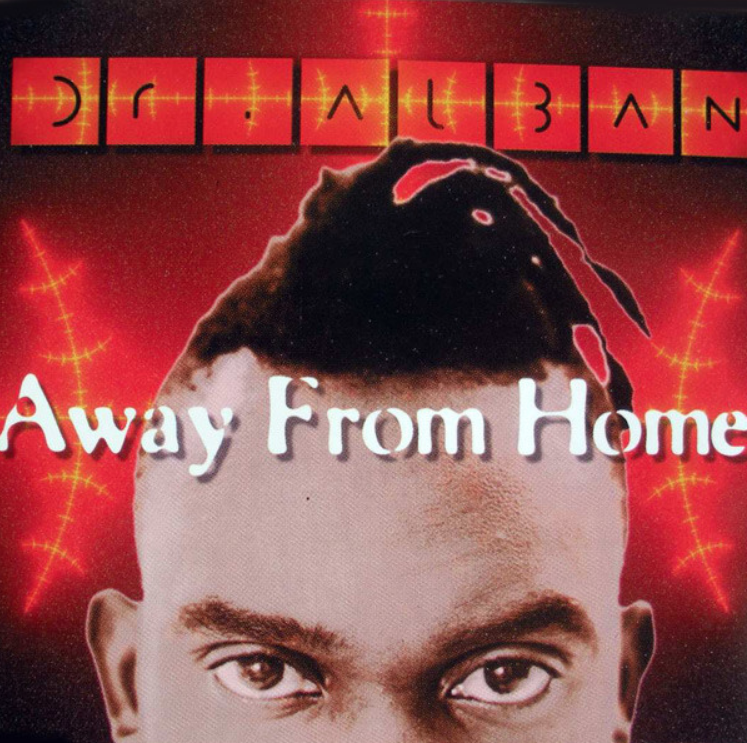 Dr. Alban - Away From Home Noten für Piano