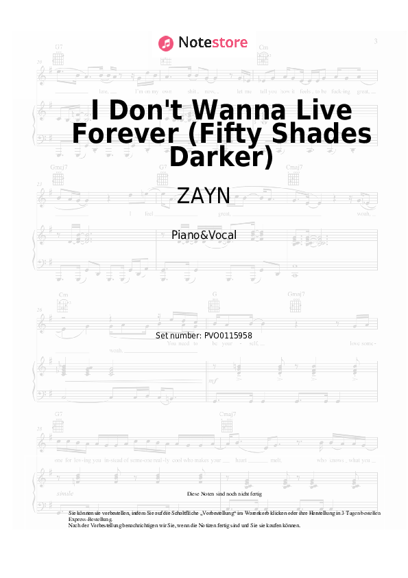 Noten mit Gesang ZAYN, Taylor Swift - I Don't Wanna Live Forever (Fifty Shades Darker) - Klavier&Gesang