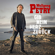 Wolfgang Petry - Gib mein Herz zurück Noten für Piano