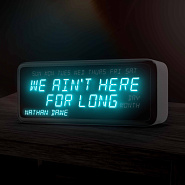 Nathan Dawe - We Ain't Here For Long Noten für Piano
