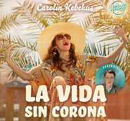 Carolin Kebekus usw. - La Vida Sin Corona Noten für Piano