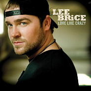 Lee Brice - Love Like Crazy Noten für Piano