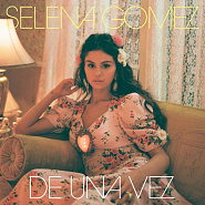 Selena Gomez - De una vez Noten für Piano
