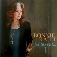 Bonnie Raitt - Just Like That Noten für Piano