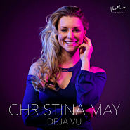 Christina May - Deja Vu Noten für Piano