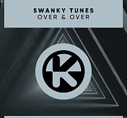 Swanky Tunes - Over & Over Noten für Piano